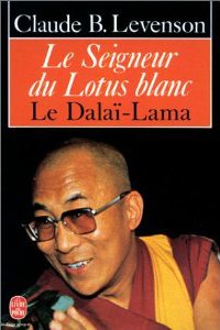 le seigneur du lotus blanc, le Dala-Lama