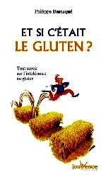 Barraqué - Et si c`était le gluten.