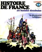 Bastian Jacques - Les découvertes, la Réforme. Histoire de France. 11