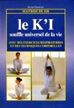 Beaudoin - Le k`i, souffle universel de la vie.