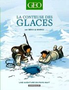 Beka,Marko - La conteuse des glaces.