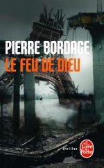 Bordage - Le feu de Dieu.