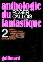Caillois - Anthologie du fantastique 2.