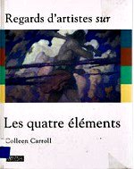 Carroll Colleen - Les quatre éléments , la terre, l`air, le feu, l`eau.