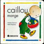 Chartrand - Caillou mange.