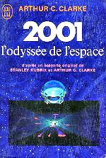 Clarke - 2001 l`odysée de l`espace.