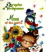 Collectif - Minou et les souris.