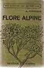 Correvon Henry - Flore alpine.