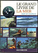 De Rosa Eugenio - Le grand livre de la mer.