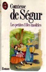 De Ségur Sophie - Les petites filles modèle