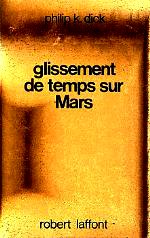 dick - glissement de temps sur mars.