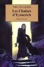 Evangelisti - Les chaînes d`Eymerich.