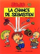 Geerts - 10. La chance de Sébastien. Jojo