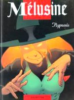Impossible de lui résister ! Qu'elle vous fixe droit dans les yeux et vous voici sous le charme et la volonté de Mélusine ! De l'école de magie au château hanté où elle travaille, notre apprentie sorcière bien aimée vole de gaffe en gaffe sur son balai magique. Toujours flanquée de ses cousines aussi bêtes que maladroites, elle nous entraîne dans un tourbillon de gags et de bonne humeur ! Gilson - Hypnosis. Mélusine.9