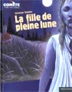 Grenier - La fille de la pleine lune.