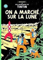 Hergé - On a marché sur la lune