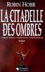 Hobb - La citadelle des ombres 1.