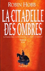 Hobb - La citadelle des ombres 3.