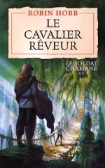 Hobb - Le cavalier rêveur.