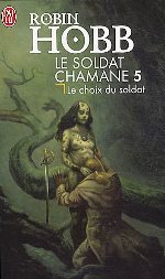 Hobb - Le choix du soldat.