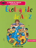 Hulot Nicolas Ecologuide de A à Z