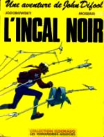 Jodorowski, Moebius - L`incal noir. Une aventure de John Difool 1.jpg