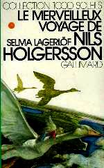 Lagerlf - Le merveilleux voyage de Nils Holgersson.