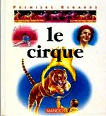 Lanzmann Françoise - Le cirque