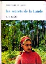 Lavolle-Les secrets de la lande.