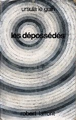 Le Guin - Les dépossédés.