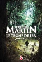 Martin - Le trône de fer 3.