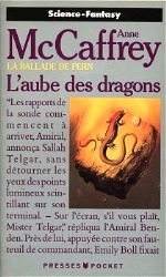 McCaffrey - L`aube des dragons.