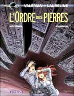 Mézières Jean-Claude - L`ordre des pierres. Valérian et Laureline 20