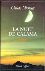 Michelet - La nuit de Calama.