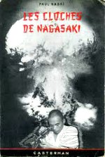 Nagai - Les cloches de Nagazaki.