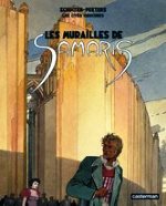 peeters, Schuiten - Les cités obscures 1. Mes murailles de Samari.jpg