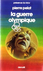 Pelot - La guerre olympique.