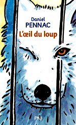 Pennac - L`oeil du loup.