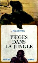 Price - Pièges dans la jungle.