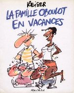 Reiser- La famille obolot en vacances