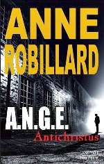 Robillard - A.N.G.E. Tome 1.