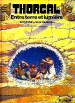 Rosinski - Entre terre et lumière. Thorgal. 13