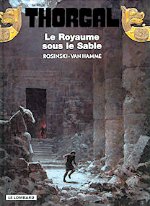 Rosinski - Le royaume sous le sable. Thorgal. 26