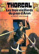 Rosinski - Les trois vieillards du Pays d`Aran. Thorgal. 3