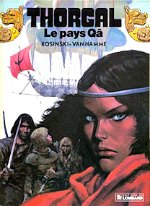 Rosinski -Van Hamme - Le pays Qâ. Thorgal 10