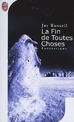 Russel - La fin de toutes choses.