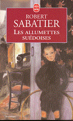 Sabatier - Les allumettes suédoises.