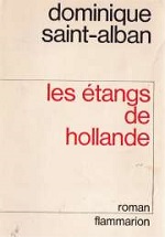 Saint-Alban - Les étangs de Hollande.