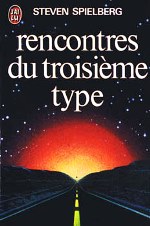 Spielberg - Rencontres du troisième type.