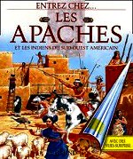 Swan-Jackson Alys - Les Apaches et les indiens du Sud-Ouest américain